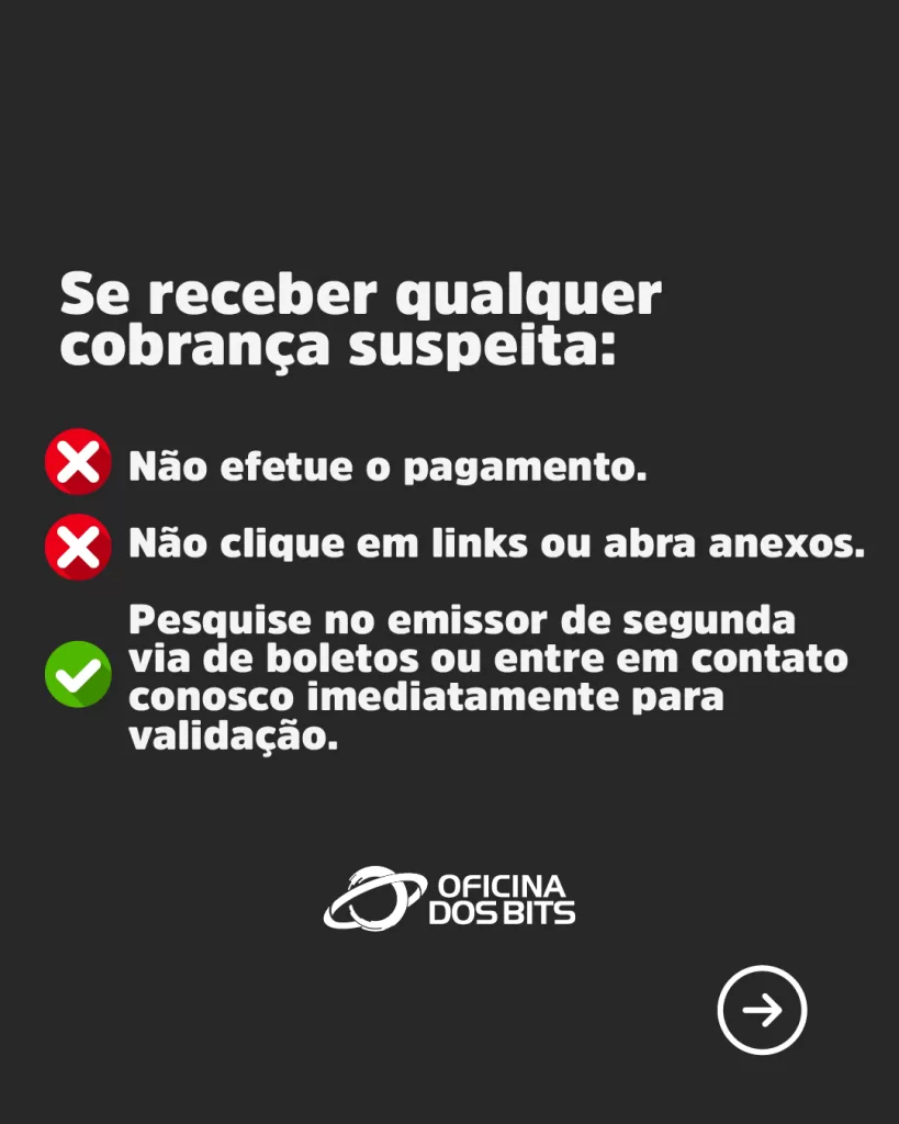Golpe do boleto falso Oficina dos Bits